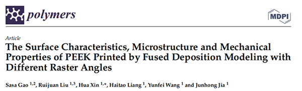 PEEK在FDM打印中的表面特性、微观结构和力学性能研究